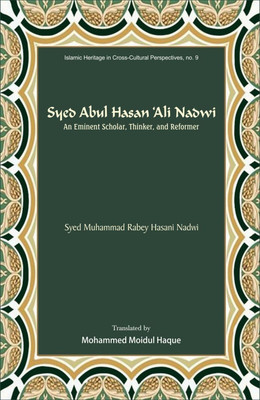 Syed Abul Hasan ' Ali Nadwi(English, Hardcover, Syed M.)
