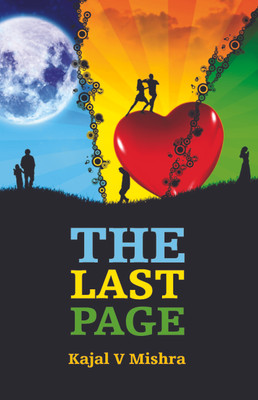 The Last Page(English, Paperback, Mishra Kajal V)