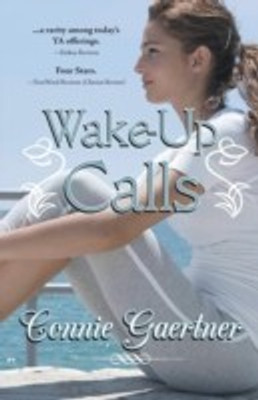 Wake-Up Calls(English, Paperback, Gaertner Connie)
