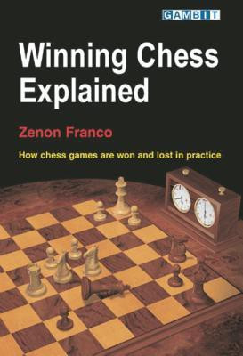 Winning Chess Explained(English, Paperback, Franco Zenon)
