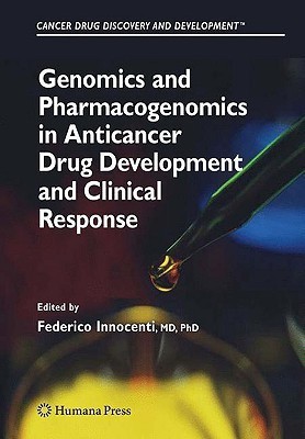 Genomics and Pharmacogenomics in Anticancer Drug Development and Clinical Response(English, Hardcover, unknown)