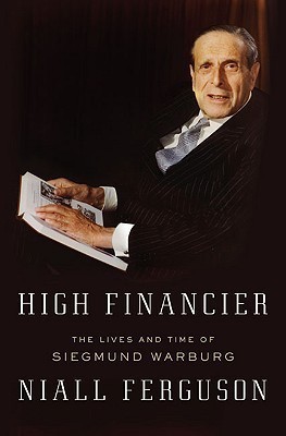 High Financier(English, Hardcover, Ferguson Niall)