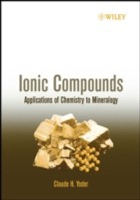 Ionic Compounds(English, Paperback, Yoder Claude H.)