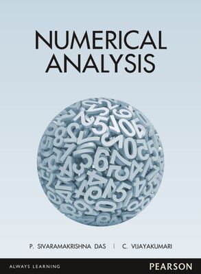 Numerical Analysis 1st  Edition(English, Paperback, P. Sivaramakrishna Das, C. Vijayakumari)