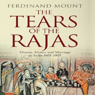 The Tears of the Rajas(English, Paperback, Mount Ferdinand)