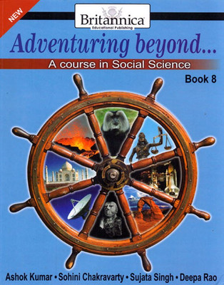 New Adventuring Beyond Class - 8(English, Paperback, Ashok Kumar, Sohini Chakravarty, Sujata Singh, Deepa Rao)