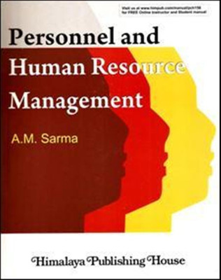 Personnel And Human Resource Management 7th  Edition(English, Paperback, Sarma A.M.)