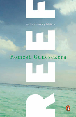 Reef(English, Paperback, Gunesekera Romesh)