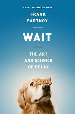 Wait(English, Paperback, Partnoy Frank)