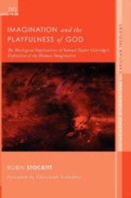 Imagination and the Playfulness of God(English, Paperback, Stockitt Robin)