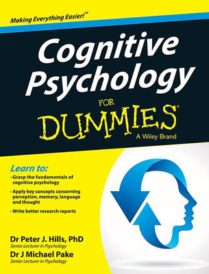 Cognitive Psychology for Dummies(English, Paperback, Hills Peter J.)