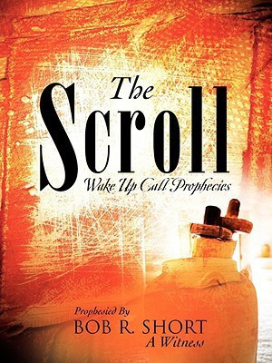 The Scroll(English, Paperback, Short Bob R)