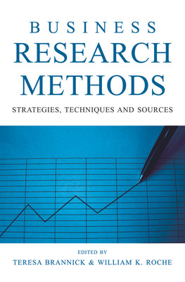 Business Research Methods(English, Paperback, William K. Roche, Teresa Brannick)