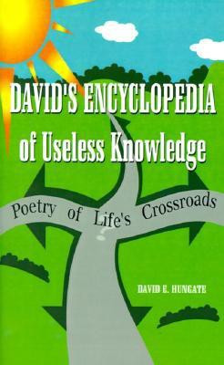 David's Encyclopedia of Useless Knowledge(English, Paperback, Hungate David E.)