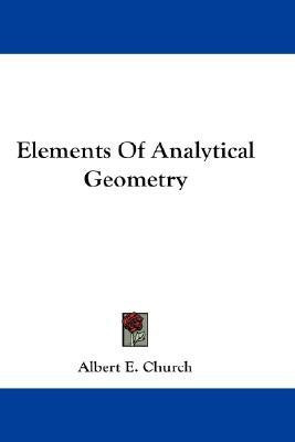 Elements Of Analytical Geometry(English, Paperback, Church Albert E.)