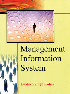 Management Information System(English, Paperback, Kohar Kuldeep Singh)