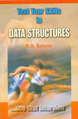 Test Your Skills in Data Structures 1 Edition(English, Paperback, Salaria R. S.)