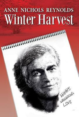 Winter Harvest(English, Hardcover, Reynolds Anne Nichols)
