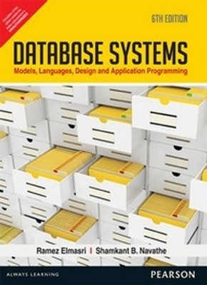 Database Systems : Models,Languages,Design and Application Programming  - Models,Languages,Design and Application Programming 6 Edition(English, Paperback, Ramez Elmasri)