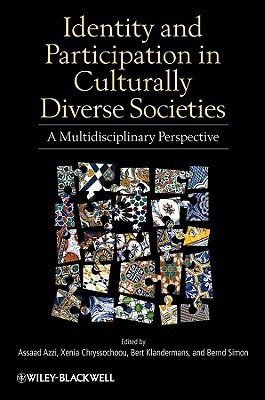 Identity and Participation in Culturally Diverse Societies(English, Hardcover, Azzi Assaad E. Prof.)