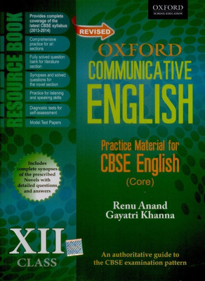 Oxford Communicative English - Practice Material for CBSE English (Core) (Class 12)(English, Paperback, Gayatri Khanna, Renu Anand)
