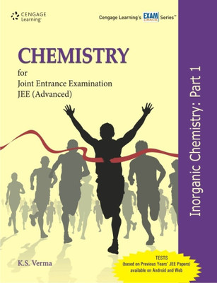 Chemistry for Joint Entrance Examination JEE (Advanced)  - Inorganic Chemistry (Part 1) 1st  Edition(English, Paperback, K. S. Verma, P. Dwivedi)
