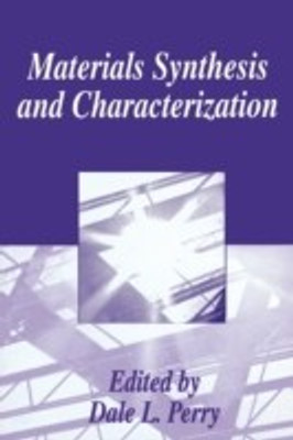 Materials Synthesis and Characterization(English, Paperback, unknown)