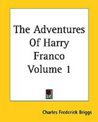 The Adventures Of Harry Franco Volume 1(English, Paperback, Briggs Charles Frederick)