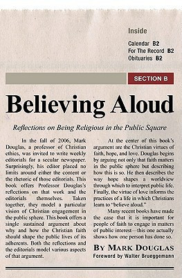Believing Aloud(English, Paperback, Douglas Mark)