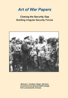 Closing the Security Gap(English, Paperback, Gunther Michael J)