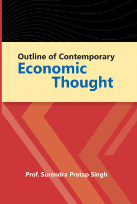 Outline of Contemporary Economic Thought(English, Hardcover, Dr. S.P. Singh)