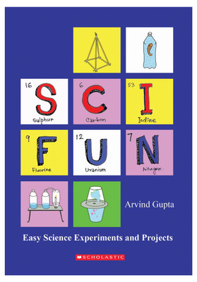 Scifun  - Easy Science Experiments and Projects(English, Paperback, Gupta Arvind)
