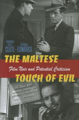 The Maltese Touch of Evil(English, Paperback, Edwards Richard L.)