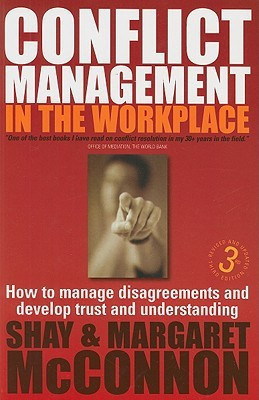 Conflict Management in the Workplace(English, Paperback, McConnon Shay)