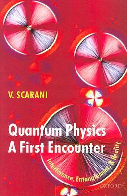 Quantum Physics: A First Encounter(English, Hardcover, Scarani Valerio)
