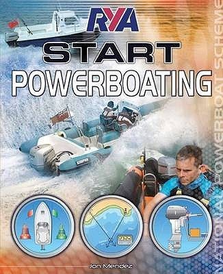 RYA Start Powerboating(English, Paperback, Mendez Jon)