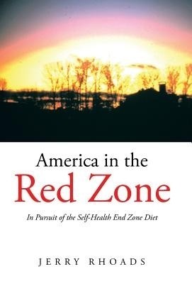 America in the Red Zone(English, Hardcover, Rhoads Jerry)