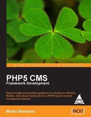 PHP 5 Cms Framework Development(English, Paperback, Brampton Martin)