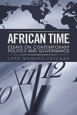 African Time(English, Paperback, MAWUKO-YEVUGAH LORD)
