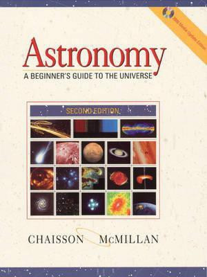 Astronomy  - A Beginners Guide to the Universe 2nd Edition(English, Paperback, Chaisson Eric)