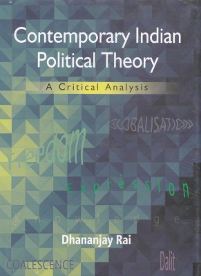 Contemporary Indian Political Theory :(English, Paperback, Rai Dhananjay)