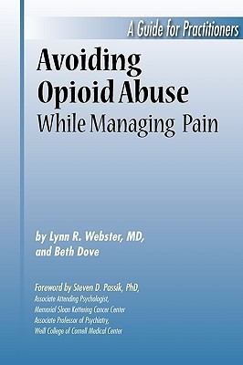 Avoiding Opioid Abuse While Managing Pain(English, Paperback, Webster Lynn R.)