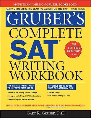 Gruber's Complete SAT Writing Workbook(English, Paperback, Gary Gruber)
