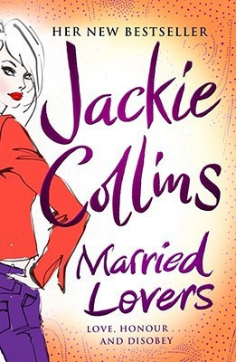 Married Lovers(English, Paperback, Collins Jackie)