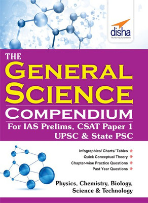 The General Science Compendium for IAS Prelims General Studies Csat Paper 1, Upsc & State Psc(English, Paperback, unknown)