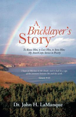 A Bricklayer's Story(English, Paperback, Lamanque John H Dr)