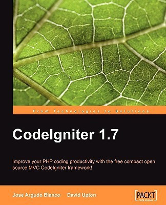CodeIgniter 1.7(English, Electronic book text, Upton David)