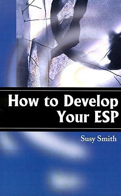 How to Develop Your ESP(English, Paperback, Smith Susy)