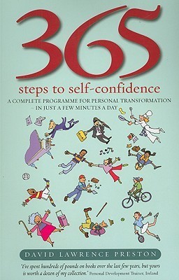 365 Steps to Self-confidence(English, Paperback, Preston David Lawrence)