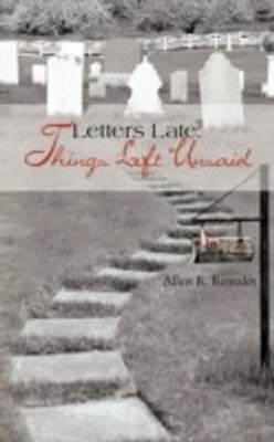 Letters Late(English, Paperback, Remaley Allen R)